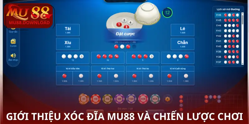Giới thiệu Xóc Đĩa MU88 và chiến lược chơi